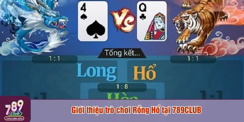 Giới thiệu trò chơi Rồng Hổ