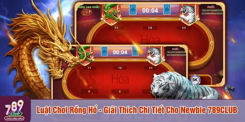Luật chơi Rồng Hổ
