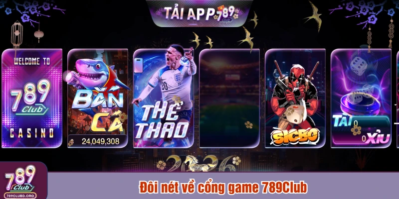 Đôi nét về cổng game 789Club