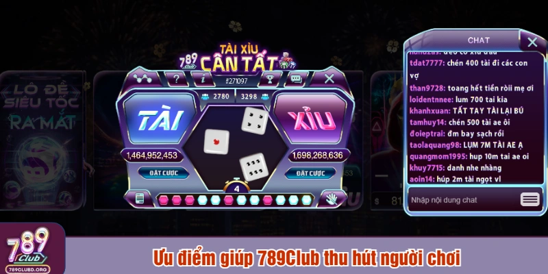 Ưu điểm giúp 789Club thu hút người chơi
